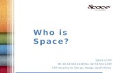 Who is Space?