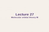 Lecture 27 Molecular orbital theory III