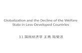 Globalization and the Decline of the Welfare State in Less-Developed Countries