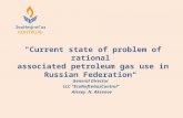 "Current state of problem of rational  associated petroleum gas use in Russian Federation"