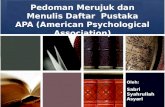 Pedoman Merujuk dan Menulis Daftar Pustaka APA (American Psychological Association)