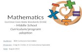 Mathematics Common Core State Standards (CCSS) - Middle School Curriculum/program adoption