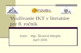 Využívanie IKT v literatúre  pre 8. ročník