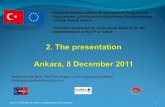 2. The presentation Ankara, 8 December 2011
