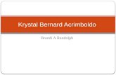 Krystal Bernard  Acrimboldo