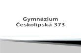 Gymnázium Českolipská 373