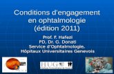 Conditions d’engagement en ophtalmologie (édition 2011)