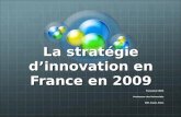 La stratégie d’innovation en France en 2009