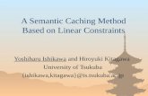 A Semantic Caching Method Based on Linear Constraints
