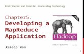 Distributed and Parallel Processing Technology Chapter5. Developing a MapReduce Application