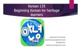 Korean 135 Beginning  Korean for heritage learners