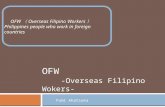 OFW -Overseas Filipino  Wokers -