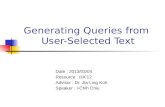 Generating Queries from  User-Selected Text