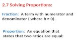 2.7 Solving Proportions:
