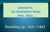 Lesson 6.  An invitation from Mrs. Shin