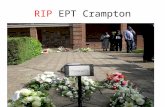 RIP  EPT Crampton