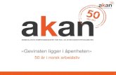 «Gevinsten ligger i åpenheten»   50 år i  norsk arbeidsliv
