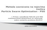 Metoda zasnovana na rojevima čestica  Particle Swarm Optimization  - PSO