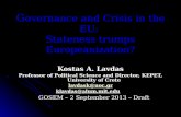 G overnance  and Crisis  in the  EU:  Stateness trumps Europeanization?