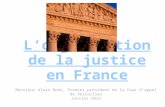 L’organisation  de la justice en France
