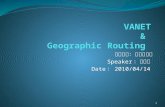 VANET &  Geographic Routing