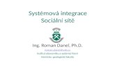 Systémová integrace Sociální sítě