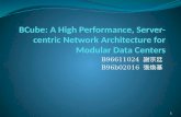 BCube : A High Performance, Server-centric  Network Architecture  for Modular Data  Centers