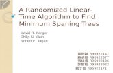 A Randomized Linear-Time Algorithm to Find Minimum Spaning Trees