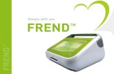What is FREND? Summary of Advantages The Principle of Reaction The Technology