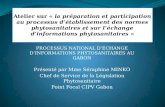 PROCESSUS NATIONAL D’ECHANGE D’INFORMATIONS PHYTOSANITAIRES AU GABON