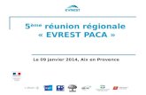 5 ème  réunion régionale  « EVREST PACA »