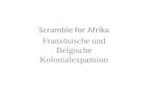 Scramble for  Afrika Französische und Belgische Kolonialexpansion