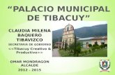 “PALACIO MUNICIPAL DE TIBACUY”