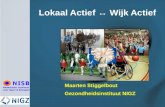 Lokaal Actief  ↔  Wijk Actief