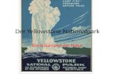 Der Yellowstone Nationalpark