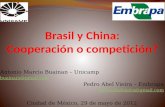 Brasil y  China: Cooperación  o competición?