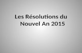 Les  Résolutions  du  Nouvel  An 2014