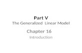 Part V The Generalized  Linear Model
