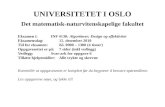 Universitetet i Oslo Det  matematisk-naturvitenskapelige  fakultet
