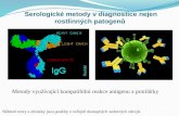 Serologické  metody v diagnostice nejen rostlinných patogenů