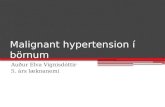 Malignant hypertension í börnum