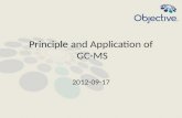 Principle and Application of  GC-MS