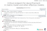 Critical endpoint for deconfinement  in matrix model and other effective models