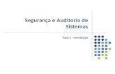 Segurança  e Auditoria de Sistemas