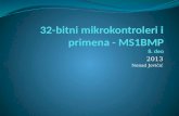 32-bitni mikrokontroleri i primena - MS1BMP 8 .  deo