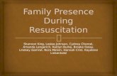 Family Presence During Resuscitation