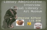 Library Administrator Interview:  Special Library – Art Museum