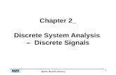 Chapter 2 Discrete System Analysis  –  Discrete Signals