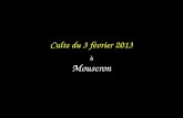 Culte du 3 février 2013 à Mouscron