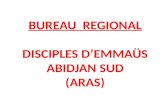 BUREAU  REGIONAL DISCIPLES  D’EMMAÜS ABIDJAN SUD (ARAS)